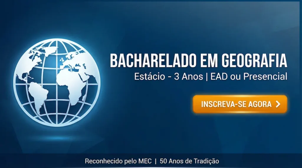 Bacharelado em Geografia Estácio: Análise Completa 2025 2 bacharelado em geografia na estácio
